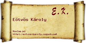 Eötvös Károly névjegykártya